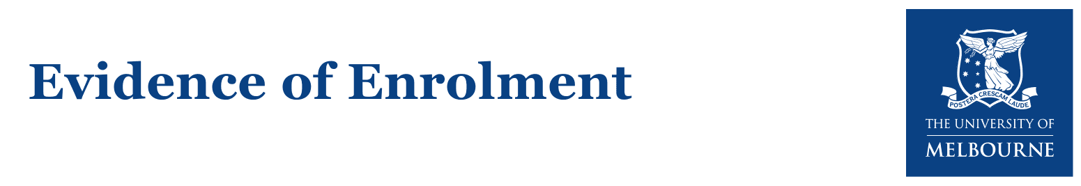 The University of Melbourne logo and Evidence of Enrolment heading from Josh’s university record.